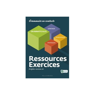 Ressources Exercices Anglais - Grammaire en contexte