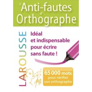 Larousse - L’anti-faute d’orthographe